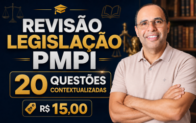 Revisão Legislação PMPI — 20 Questões Contextualizadas