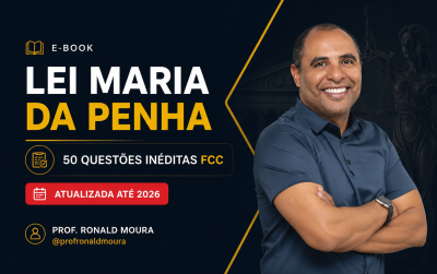 E-book — Lei Maria da Penha | 50 Questões Inéditas FCC