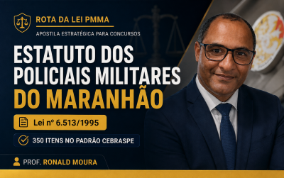 E-book: Estatuto dos Policiais Militares do Maranhão — Lei nº 6.513/1995