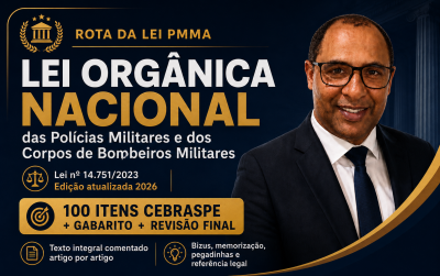 E-book: Lei Orgânica Nacional das PMs e Bombeiros - Lei nº 14.751/2023